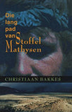 Die Lang Pad Van Stoffel Mathysen