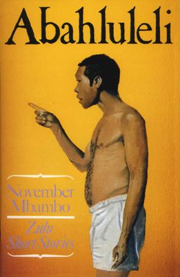 Abahluleli - Zulu Short stories