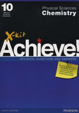 X-Kit Achieve! Physical Sciences: Chemistry Grade 10 (Paperback)