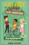 Clint Fryer En Die Helde Van Huis Hindernis 2 - Partytjiepret (Afrikaans, Paperback)