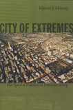 City of extremes - The spatial politics of Johannesburg (Paperback)