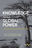 Knowledge And Global Power - Making New Sciences In The South (Paperback)