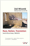 Race, Nation, Translation - South African Essays, 1990-2013 (Paperback)