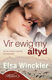 Vir Ewig My Altyd (Afrikaans, Paperback)