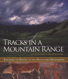 Tracks In A Mountain Range - Exploring The History Of The uKhahlamba-Drakensberg (Paperback)
