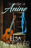 n Liedjie Vir Anine (Afrikaans, Paperback)