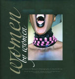 Women by women - 50 years of women's photography in South Africa (Hardcover)