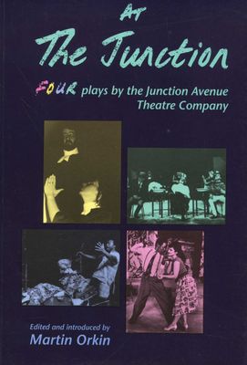At the Junction - Four Plays By The Junction Avenue Theatre Company (Paperback)