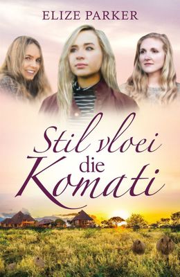 Stil Vloei Die Komati (Afrikaans, Paperback)