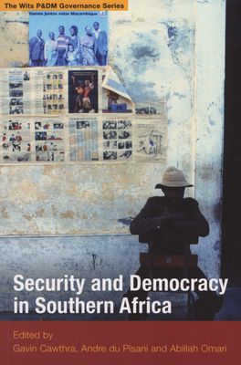 Security and Democracy in Southern Africa (Paperback)