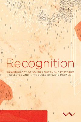 Recognition - An Anthology Of South African Short stories (Paperback)