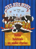 Kom Ons Lees Blou Vlak: Vollie Volstruis en ander stories