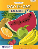 Day-by-Day Life Skills - Grade 5 Learner's Book