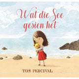 Wat die See Gesien Het (Afrikaans, Paperback)