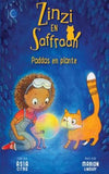 Zinzi en Saffraan: Paddas en Plante (Afrikaans, Paperback)
