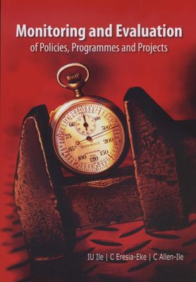 Monitoring and evaluation of policies, programmes and projects