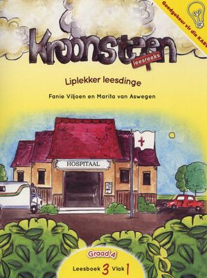 Leesboek 3 Vlak 1: Liplekker leesdinge (Graad 4)