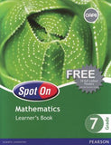 Spot On Mathematics Grade 7 Learners' Book (CAPS)