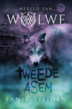 Tweede Asem - Wêreld Van Wolwe: Boek 2 (Afrikaans, Paperback)