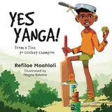 Yes Yanga! - From 3 Tins to Cricket Champion (Paperback)