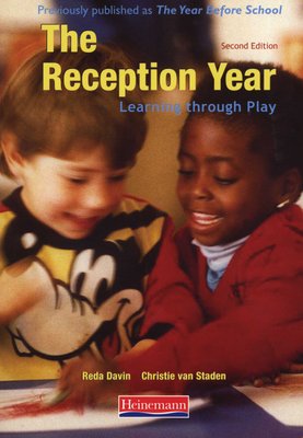 The Reception Year: Learning through Play (Paperback, 2nd Revised edition)