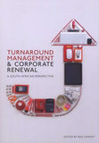 Turnaround Management and Corporate Renewal - A South African Perspective (Paperback)