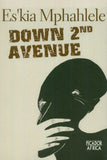 DOWN SECOND AVENUE