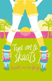 Tyd Om Te Skaats (Afrikaans, Paperback)