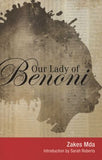Our Lady of Benoni - A play (Paperback)