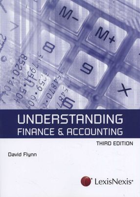 UNDERSTANDING FINANCE & ACCOUNTING 3ED