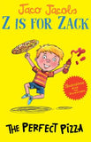 Z Is For Zack 4: The Perfect Pizza (Paperback)