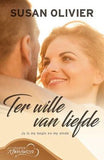 Ter Wille van die Liefde (Afrikaans, Paperback)