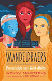 Vaandeldraers 3: Esther Mahlangu, Vanessa Govender, Elsje Neethling - Vrouehelde Van Suid-Afrika (Afrikaans, Paperback)