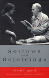 Sorrows and rejoicing (Paperback)