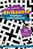 Die Eerste Afrikaanse Kriptiese Blokraaiboek! - 30 Raaisels PLUS 'n Breinbreker (Afrikaans, Paperback)