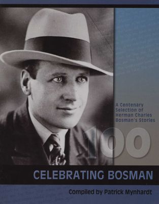 Herman Charles Bosman 1905-2005 - A Centenary Selection (Paperback)
