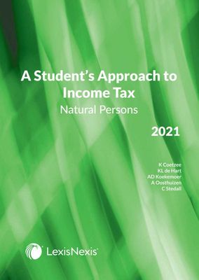 A Student's Approach To Income Tax - Natural Persons 2021 (Paperback)