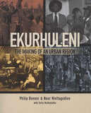 Ekurhuleni - The Making Of An Urban Region (Paperback)