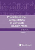 Principles Of The Interpretation Of Contracts In South Africa 3rd Ed.