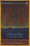 Girls at War and Other Stories