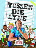 Tussen Die Lyne - Leer Speel-Speel Skryf Saam Met Jaco Jacobs! (Afrikaans, Paperback)