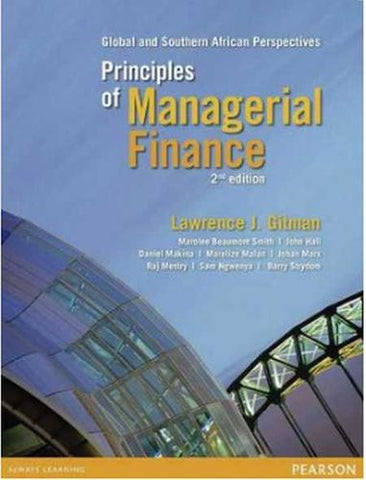 Principles of Managerial Finance - Global Southern African Perspectives