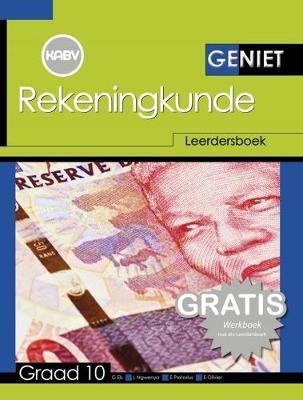 Geniet Rekeningkunde Graad 10 Leerdersboek en Gratis Werkboek (NKABV) (Learner's Book)