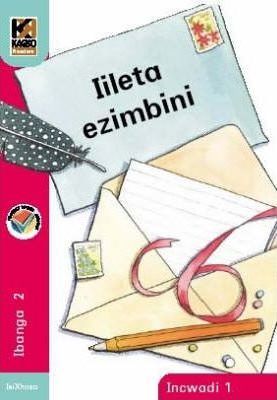Kagiso Reader Gr 2 (IsiXhosa) Book 1:  Iileta ezimbini (NCS)