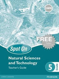 Spot On Natural Sciences and Technology Grade 5 Teacher's Guide & Free Poster Pack (CAPS)