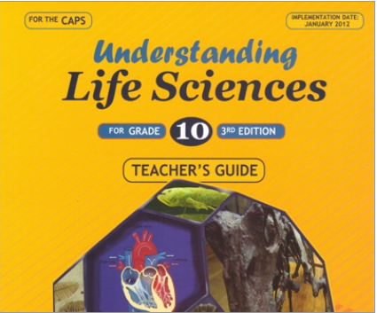 Understanding Life Sciences Grade 10 Teachers Guide (3rd edition)