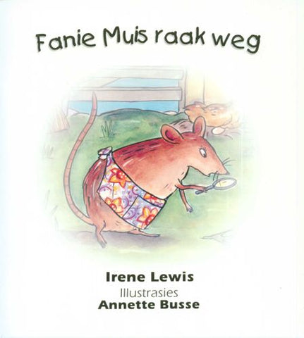 Rimpelstories Leesboek:  Fanie Muis raak weg - Gr R (Nas. Kur)