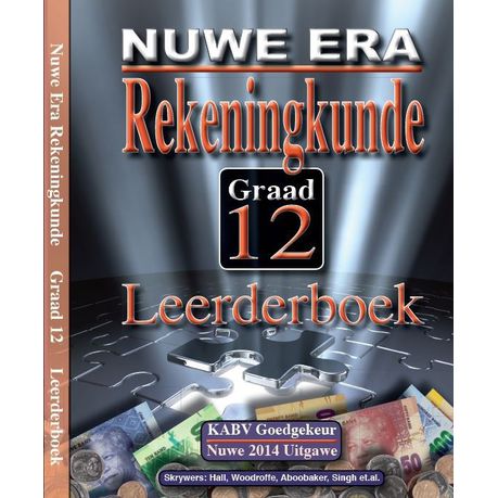 Nuwe Era Rekeningkunde CAPS - Gr 12: Leerderboek