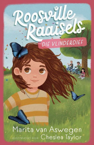 Roosville Raaisels 1: Die Vlinderdief