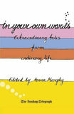 IN YOUR OWN WORDS